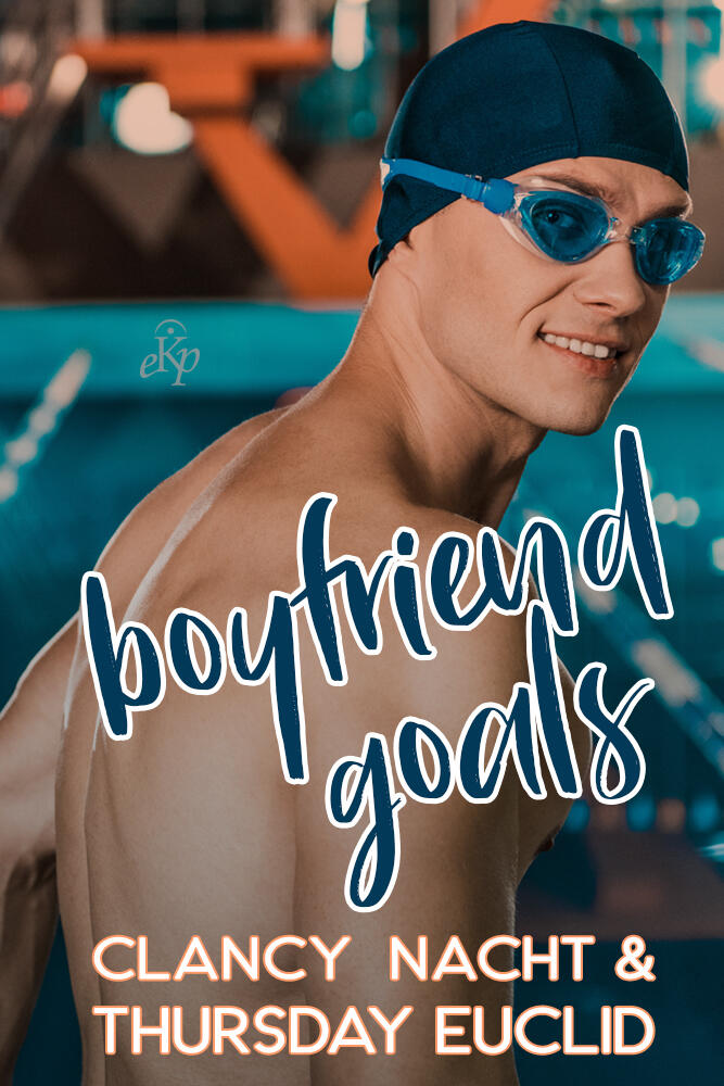 Boyfriend Goals