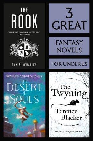 3 Great Fantasy Novels: The Rook, The Desert of Souls, The Twying