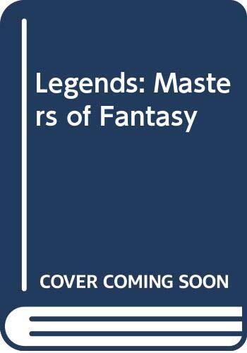 Legends: Masters of Fantasy