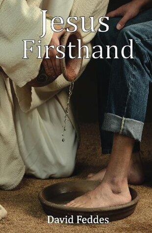Jesus Firsthand: Daily Devotional Meditations for Knowing Jesus