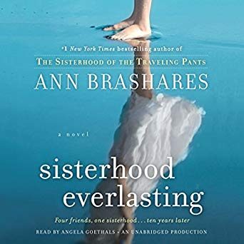 Sisterhood Everlasting: A Novel