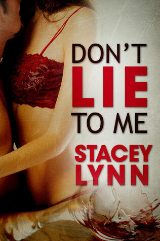 Don't Lie to Me