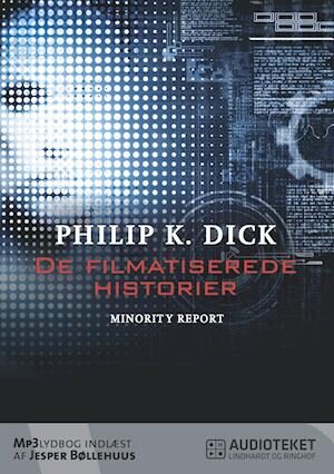 De filmatiserede historier - Minority Report