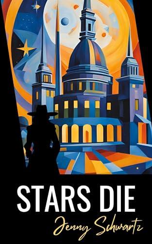 Stars Die