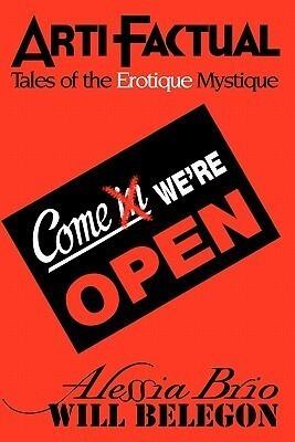 ArtiFactual: Tales of the Erotique Mystique