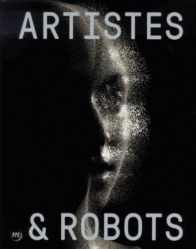 Artistes & Robots
