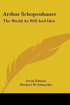 The World as Will and Idea