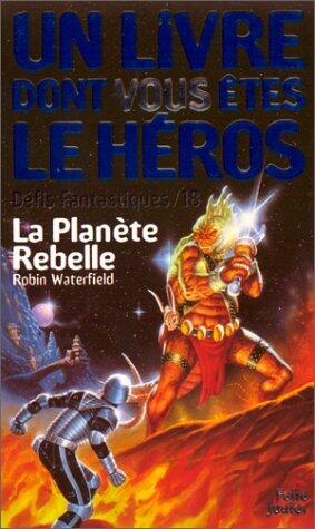 La Planète Rebelle