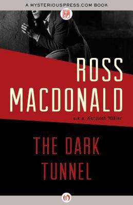 The Dark Tunnel[DARK TUNNEL][Paperback]