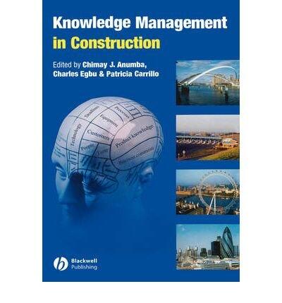 Knowledge Management in Construction