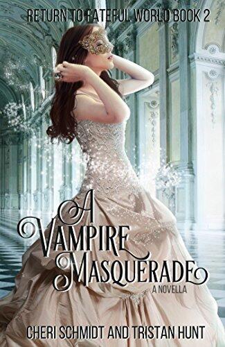 A Vampire Masquerade: A Novella