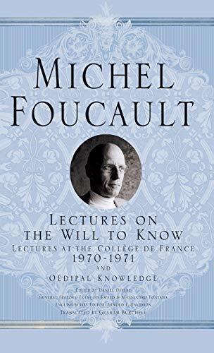 Lectures on the Will to Know