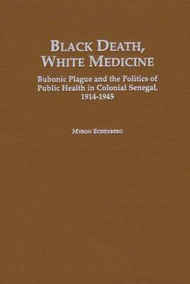 Black Death, White Medicine