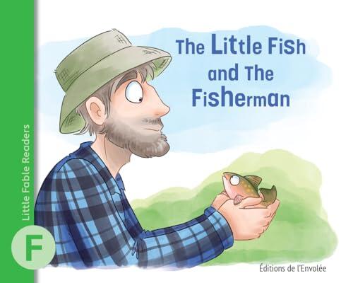 The Little Fish and the Fisherman