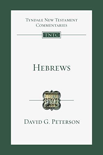 Hebrews: An Introduction and Commentary