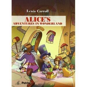 Alice's adventures in wonderland [With CD]