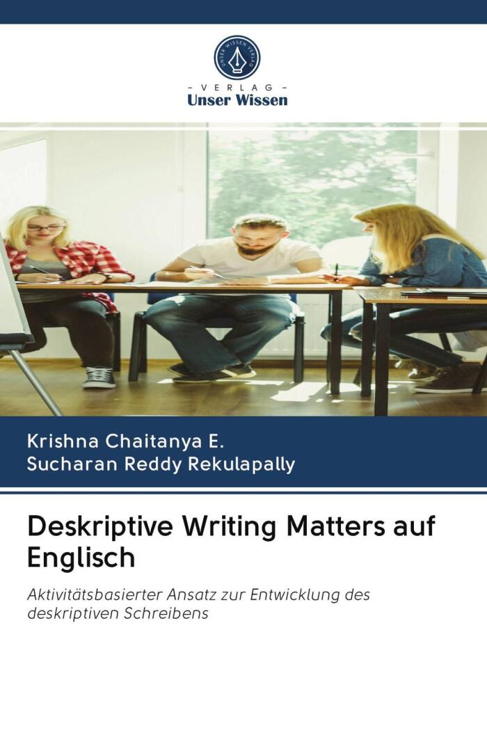 Deskriptive Writing Matters auf Englisch: Aktivitätenbasierter Ansatz zur Entwicklung des Deskriptiven Schreibens
