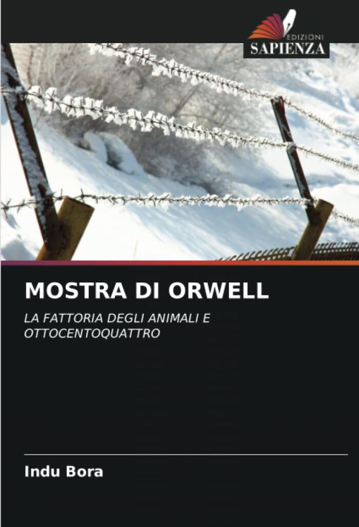 Mostra di Orwell: La Fattoria degli Animali e Ottocentoquattro