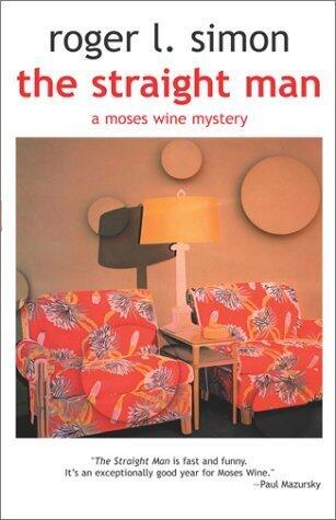 The Straight Man: A Moses Wine Mystery
