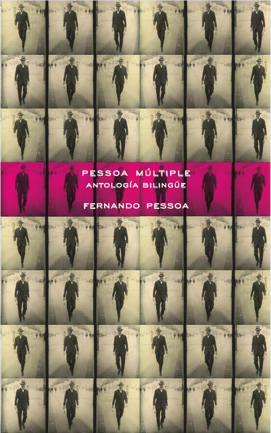 Pessoa múltiple: antología bilingüe