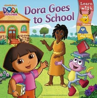 Dora Goes to School (Dora the Explorer 8x8