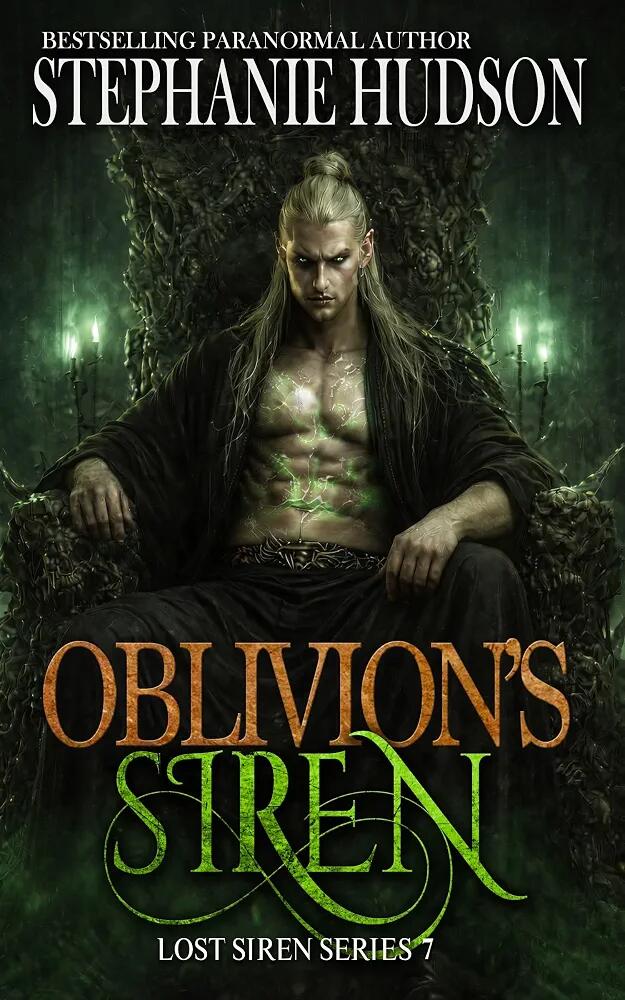 Oblivion's Siren : Dark, Addictive Paranormal Romance (Lost Siren Series Book 7)