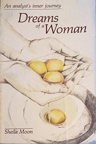 Dreams of a Woman: An Analyst's Inner Journey