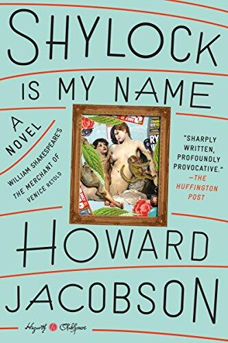Shylock Is My Name: William Shakespeare's The Merchant of Venice Retold
