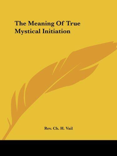 The Meaning of True Mystical Initiation