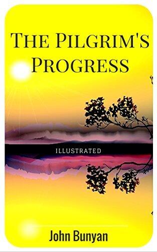 The Pilgrim's Progress with Illustrations