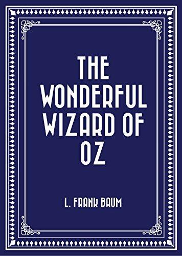 The Wonderful Wizard of Oz