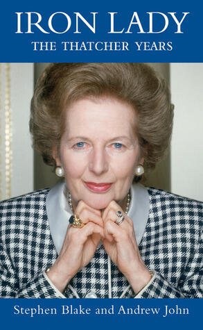 Iron Lady: The Thatcher Years