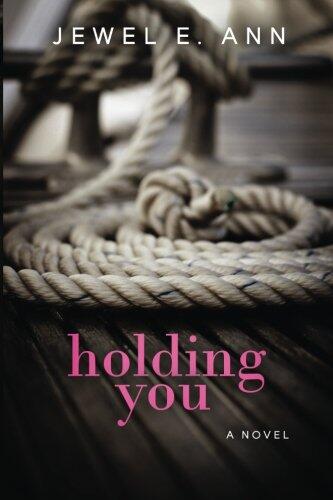 Holding You