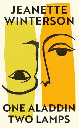 One Aladdin Two Lamps: From the Sunday Times bestselling author of Oranges Are Not the Only Fruit