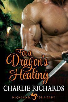 For a Dragon's Healing