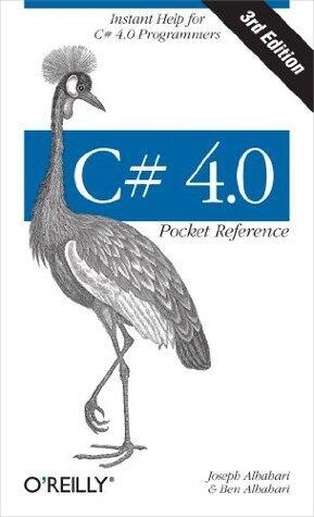 C# 4.0 Pocket Reference (Pocket Reference