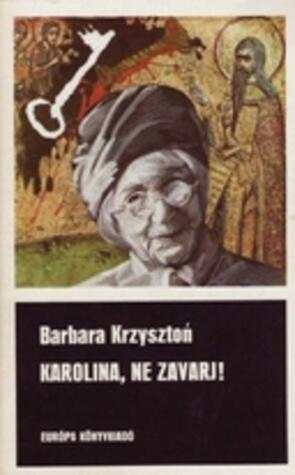 Karolina, ne zavarj!