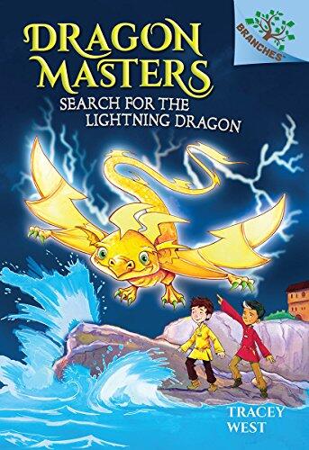 Search for the Lightning Dragon: A Branches Book (Volume 7)