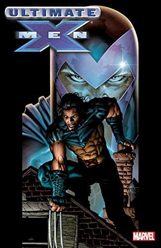 Ultimate X-Men Vol. 3 Collection