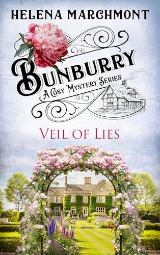 Bunburry - Veil of Lies: A Cosy Mystery Series