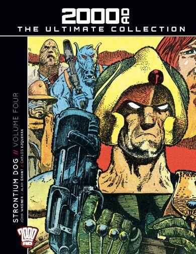 Strontium Dog//Volume Four. (2000 AD The Ultimate Collection, #7).
