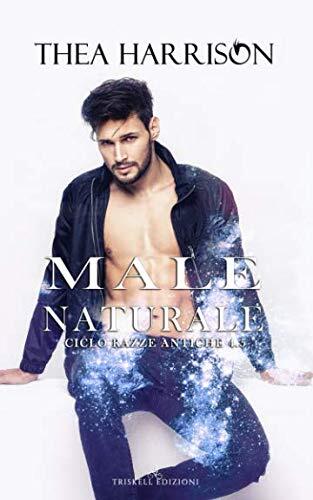 Male naturale (Razze Antiche 4.)