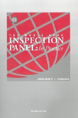 The World Bank Inspection Panel: In Practice