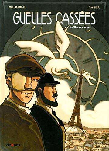 Gueules Cassées (T1)