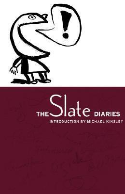 The Slate Diaries