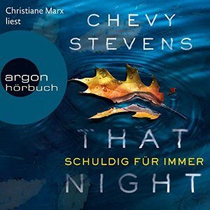 That Night: Schuldig für immer