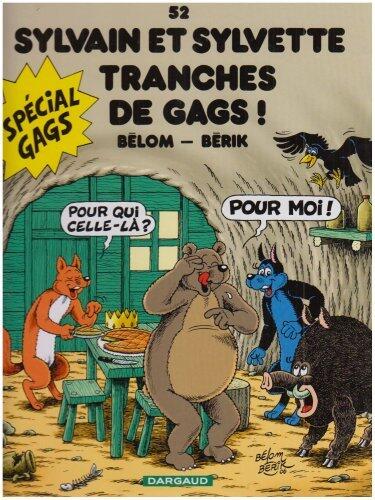 Sylvain et Sylvette, tome 52: Tranches de Gags !