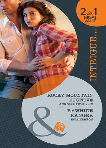 Rocky Mountain Fugitive / Rawhide Ranger
