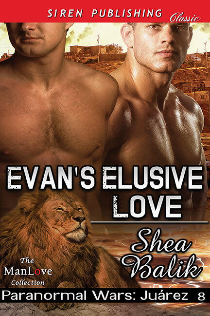Evan's Elusive Love