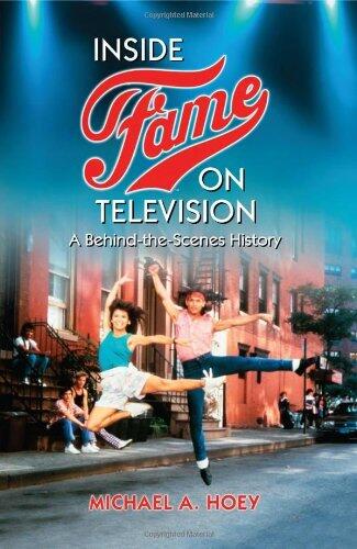Inside Fame on Television: A Behind-the-Scenes History (15-May-2010) Paperback